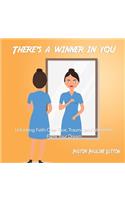 There's a Winner in You