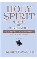 Holy Spirit Truth and Revelation