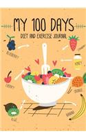 My 100 Days Diet and Exercise Journal