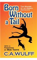 Born Without a Tail