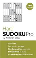 Hard Sudoku Pro: Book for Experienced Puzzlers (200 puzzles) Vol. 49