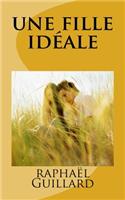 une fille ideale
