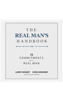 Real Man's Handbook: 12 Commitments of a Real Man