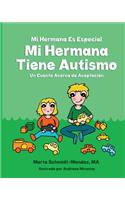 Mi Hermana Es Especial Mi Hermana Tiene Autismo