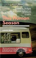 This Human Season