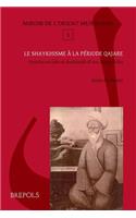 Le Shaykhisme a la Periode Qajare