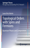 Topological Orders with Spins and Fermions