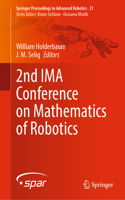 2nd Ima Conference on Mathematics of Robotics