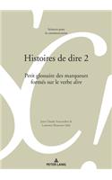 Histoires de Dire 2