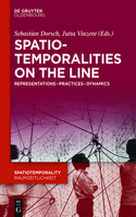 Spatiotemporalities on the Line