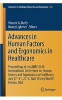 Advances in Human Factors and Ergonomics in Healthcare