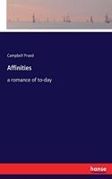 Affinities