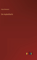 Die Asphaltharfe