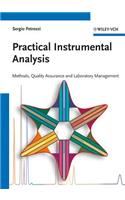 Practical Instrumental Analysis: Methods, Quality Assurance, and Laboratory Management