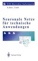 Neuronale Netze für technische Anwendungen