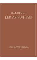 Handbuch Der Astrophysik