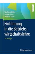 Einführung in Die Betriebswirtschaftslehre