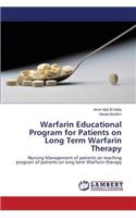 Warfarin Educational Program for Patients on Long Term Warfarin Therapy