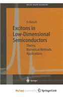 Excitons in Low-Dimensional Semiconductors
