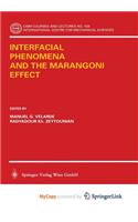 Interfacial Phenomena and the Marangoni Effect