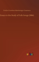 Essays in the Study of Folk-Songs (1886)