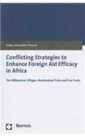 Conflicting Strategies to Enhance Foreign Aid Efficacy in Africa