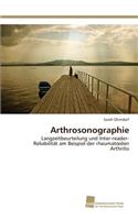 Arthrosonographie