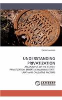 Understanding Privatization