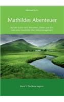 Mathildes Abenteuer Band 1