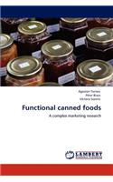 Functional canned foods