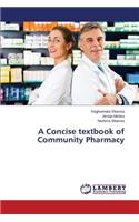 Concise Textbook of Community Pharmacy