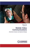 Mobile Video Communications