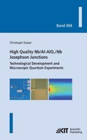 High quality Nb/Al-AlOx/Nb Josephson junctions: technological development and macroscopic quantum experiments