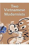 TWO VIETNAMESE MODERNISTS BI XUN PHI NGU