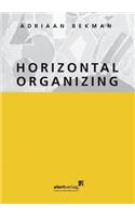 Horizontal organizing