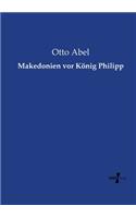 Makedonien vor König Philipp