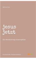 Jesus Jetzt
