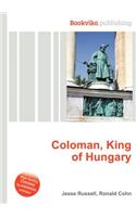 Coloman, King of Hungary: (English)