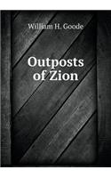 Outposts of Zion