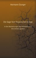 Die Sage Vom Trojanischen Kriege