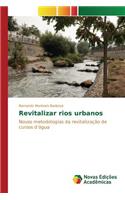 Revitalizar rios urbanos