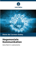 Hegemoniale Kommunikation