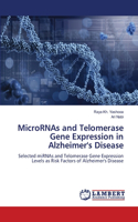 MicroRNAs and Telomerase Gene Expression in Alzheimer's Disease