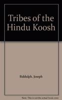 Tribes of the Hindu Koosh
