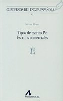 Tipos de escrito IV: Escritos comerciales (R) (1997)