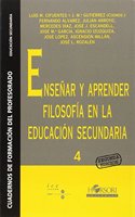 Ensenar y aprender filosofia en la educacion secundaria (Cuadernos de formacion del profesorado) (Spanish Edition)