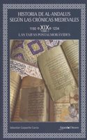 Historia de Al-Andalus segun las cronicas medievales: Volumen XIX. Tomo 2: Las taifas postalmoravides