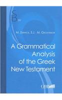 Grammatical Analysis of the Greek New Testament