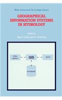 Geographical Information Systems in Hydrology