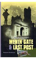 Menin Gate and Last Post